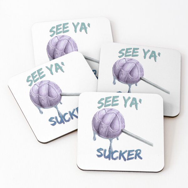 Item preview, See Ya' Sucker designed and sold by beanbo.