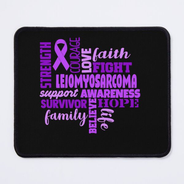 Item preview, Leiomyosarcoma Awareness - Strength Courage Faith Hope Love Fight Support Survivor Family Life Believe designed and sold by Hilten.