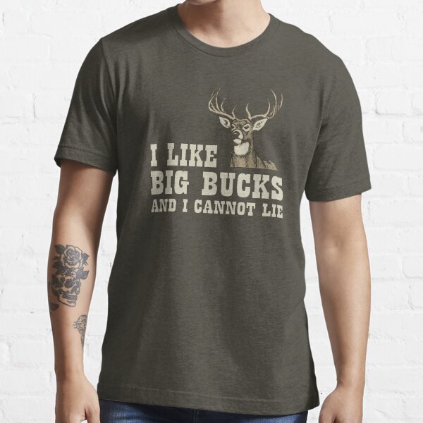 I Like Big Bucks And I Cannot Lie Funny Tshirt Hunting Deer Crew Neck Sweatshirt 