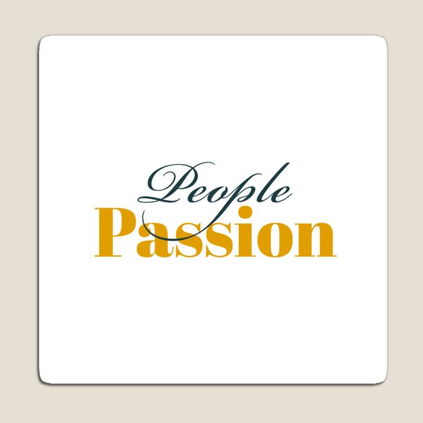 People Passion Magnet