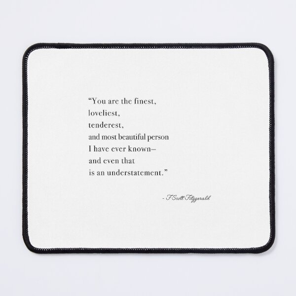 Item preview, You are the finest, loveliest, tenderest designed and sold by corbrand.