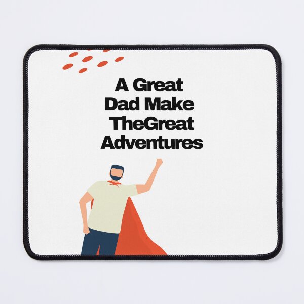 Item preview, A Great Dad Make The Great Adventures designed and sold by MizMed ⭐⭐⭐⭐⭐.