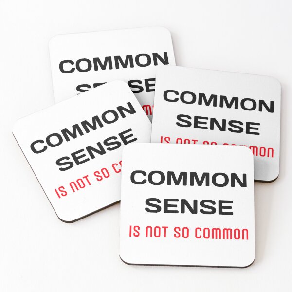 Item preview, Common sense is so rare these days designed and sold by Light79.