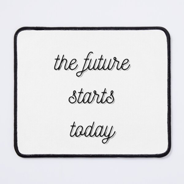 Item preview, the future starts today designed and sold by Ach B.