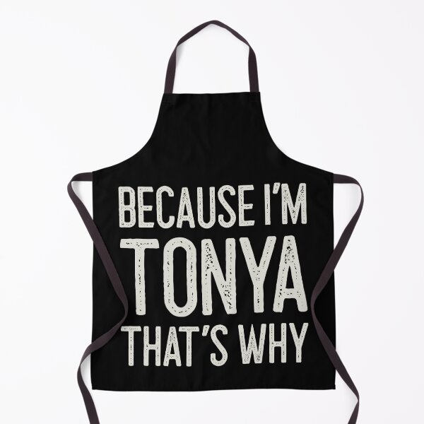 Item preview, Βecause I’m Tonya That’s Why Funny Personalized Name designed and sold by MariosNydras.