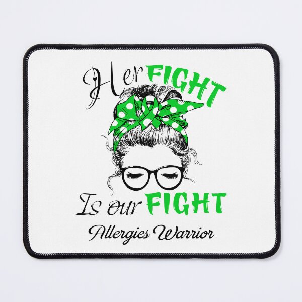 Item preview, Allergies Awareness - Her Fight is Our Fight - Support Allergies Gifts designed and sold by Aaron309.