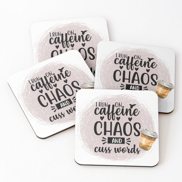 Item preview, I Run On Caffeine Chaos & Cuss Words designed and sold by MemasStore23.