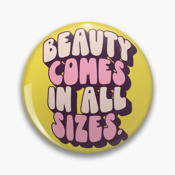 Item preview, Beauty Comes In All Sizes - Pink designed and sold by souloff.