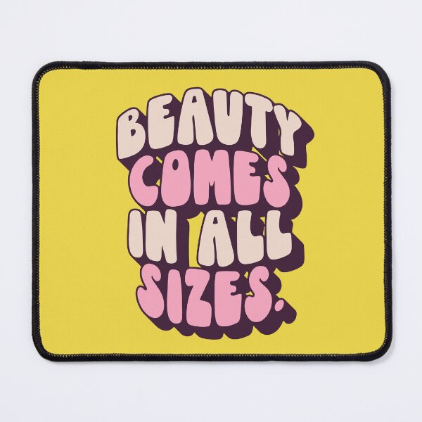 Item preview, Beauty Comes In All Sizes - Pink designed and sold by souloff.