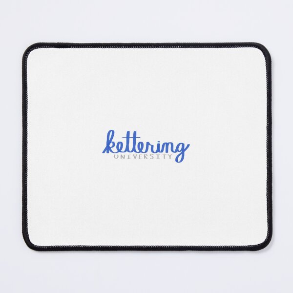 Item preview, Kettering University designed and sold by KyleeLaryy.