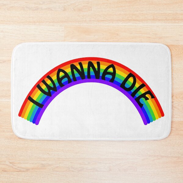 Item preview, I Wanna Die Rainbow designed and sold by ajoymoon.