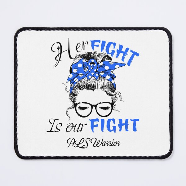 Item preview, ALS Awareness - Her Fight is Our Fight - Support ALS Gifts designed and sold by Aaron309.