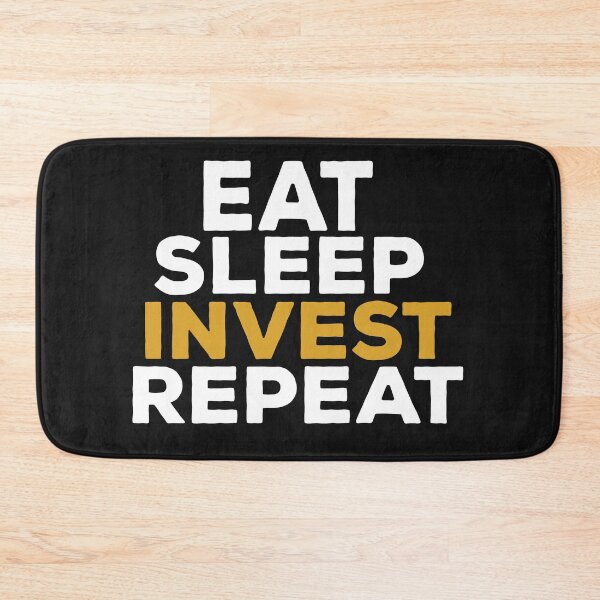 Item preview, Eat Sleep Invest Repeat designed and sold by shopBrando.