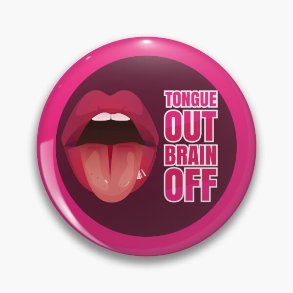Item preview, Tongue Out Brain Off  designed and sold by SaturnaliaShop.