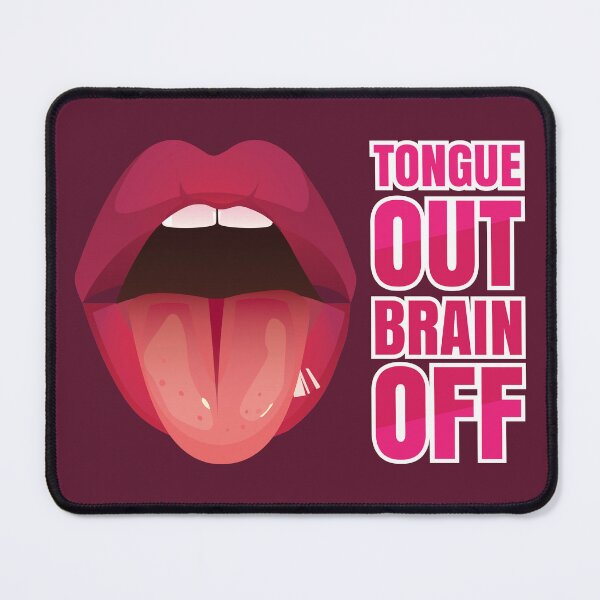 Item preview, Tongue Out Brain Off  designed and sold by SaturnaliaShop.