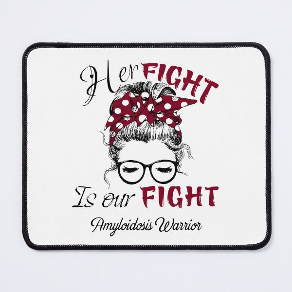Item preview, Amyloidosis Awareness - Her Fight is Our Fight - Support Amyloidosis Gifts designed and sold by Aaron309.