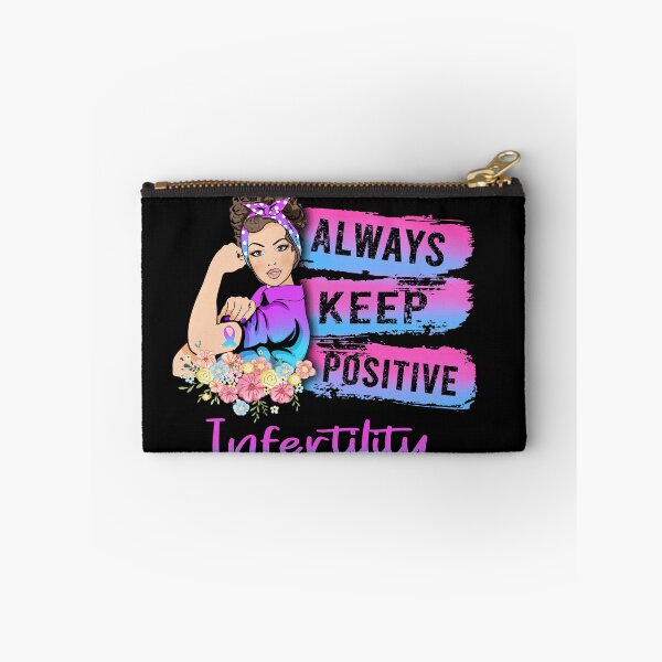 Item preview, Always Keep Positive Infertility Awareness designed and sold by Sabfit.