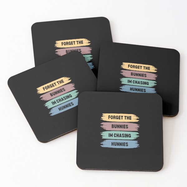 Item preview, forget the bunnies I'm chasing hunnies - sarcastic quotes gift designed and sold by rmpk101.