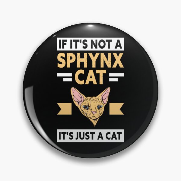 Item preview, Sphynx cat it just a cat designed and sold by jackienorfolkal.