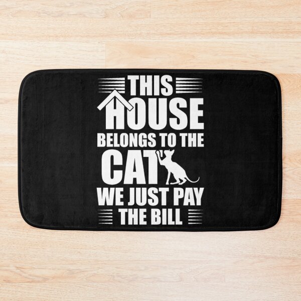Item preview, Sphynx cat house we just pay the bill designed and sold by jackienorfolkal.
