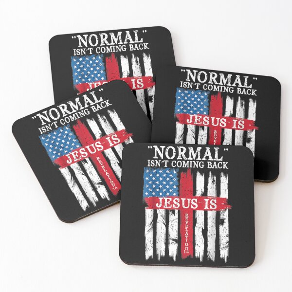 Item preview, Normal Isn't Coming Back Jesus Is Revelation 14  designed and sold by doriaali.
