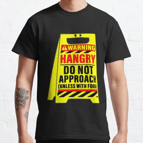 HANGRY  Classic T-Shirt