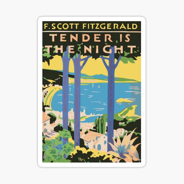 Tender is the Night Sticker