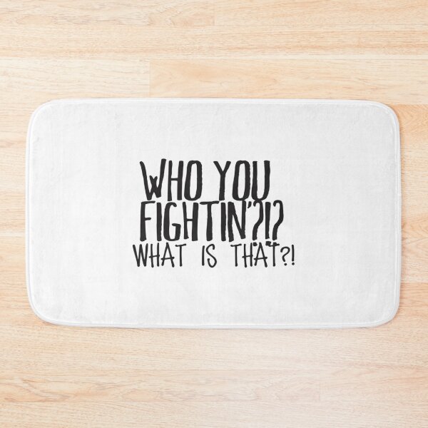 Item preview, Who you fightin_   designed and sold by Minnoshko.
