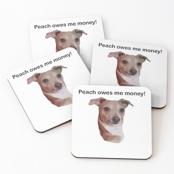 Item preview, Peach owes me money!   designed and sold by Minnoshko.