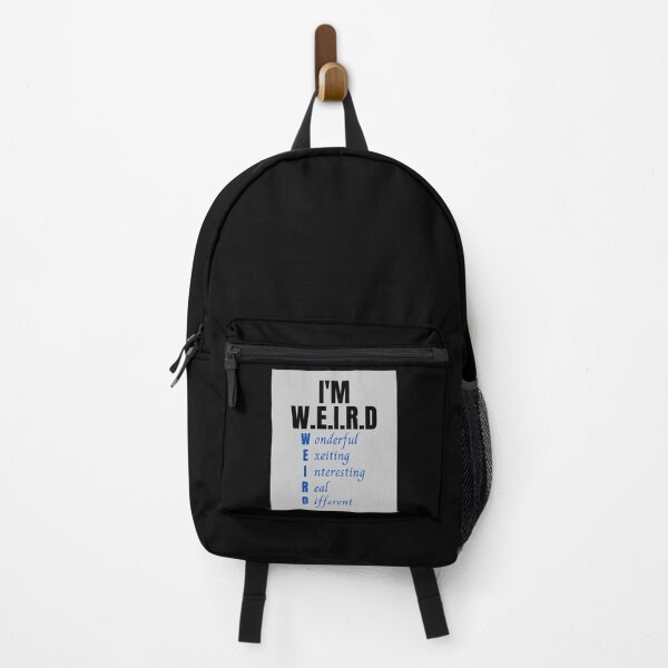 Item preview, I'm weird , wonderful,exeiting,interesting,real,different designed and sold by Magicalair.