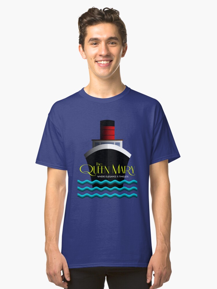 Alternate view of The Queen Mary - Where Elegance Is Timeless Classic T-Shirt