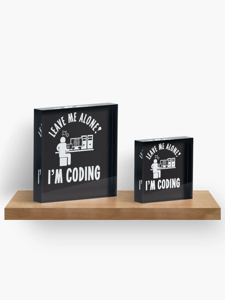 Thumbnail 3 of 5, Acrylic Block, Coder Programmer Software Debugging Coding Computer Science designed and sold by TomGiantDesigns.