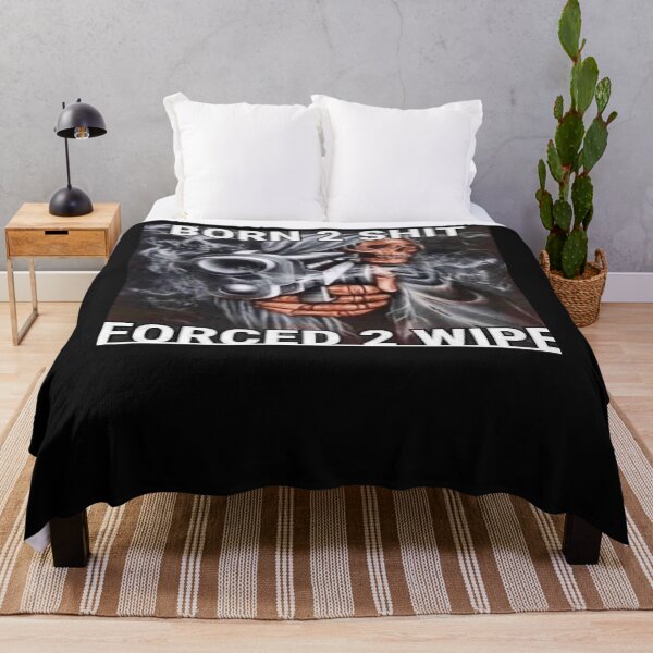 Item preview, Born to shit, Forced to wipe Essential designed and sold by NathanaelCla.