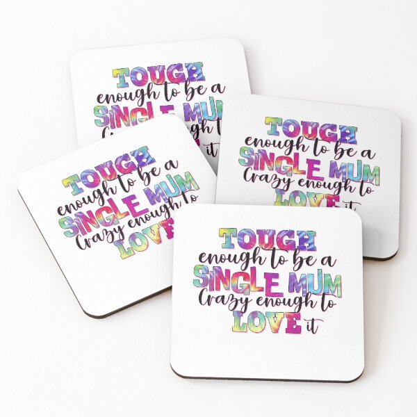 Item preview, Tough enough to be a single mum crazy enough to love it,Mom Gift designed and sold by Designista436.