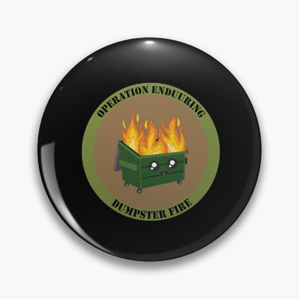 Item preview, Operation Enduring Dumpster Fire Patch designed and sold by HootenannyGear.