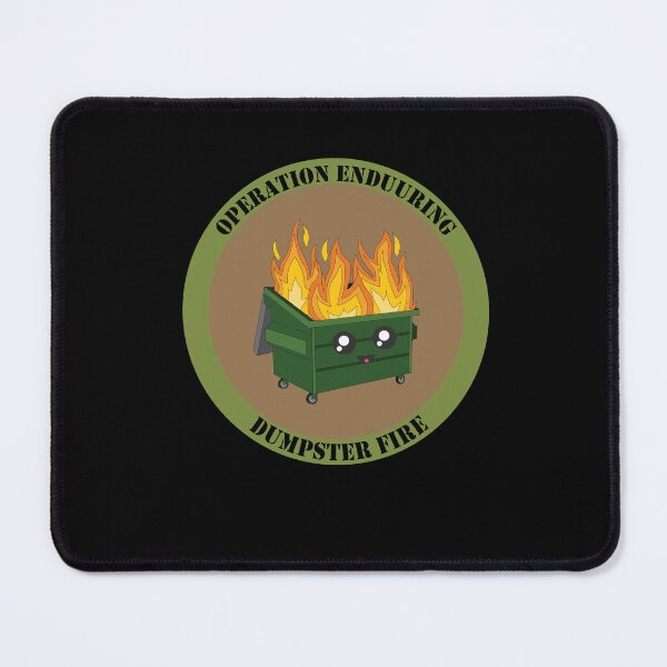 Item preview, Operation Enduring Dumpster Fire Patch designed and sold by HootenannyGear.