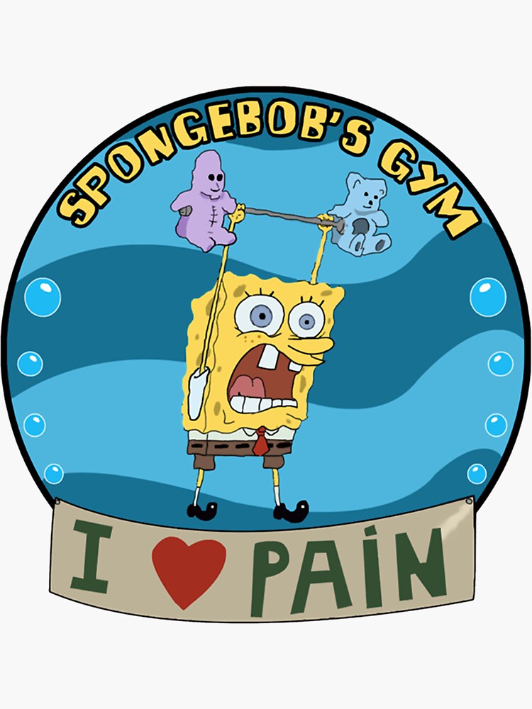 "Spongebob's Gym" Sticker by Leighrouch Redbubble