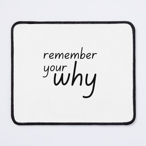 Item preview, remember your why designed and sold by Magicalair.