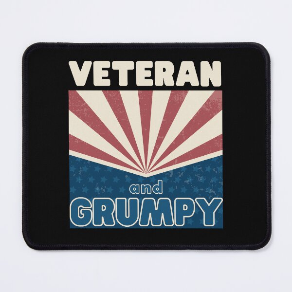 Item preview, VETERAN AND GRUMPY designed and sold by appareltolove.