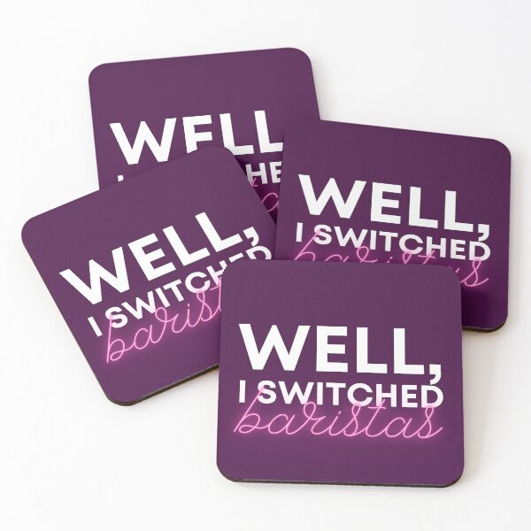 Item preview, Well, I switched baristas… designed and sold by Art by Rosa Spark.