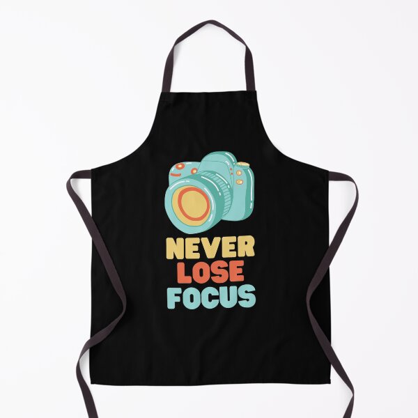 Item preview, PHOTOGRAPHER NEVER LOSE FOCUS designed and sold by appareltolove.