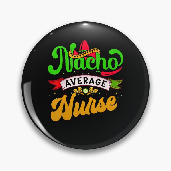 Artikelvorschau, Average Cinco De Fiesta Mayo Nurse Mexican Nursing Nacho entworfen und verkauft von Marmion434423.