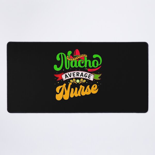 Item preview, Average Cinco De Fiesta Mayo Nurse Mexican Nursing Nacho designed and sold by Marmion434423.