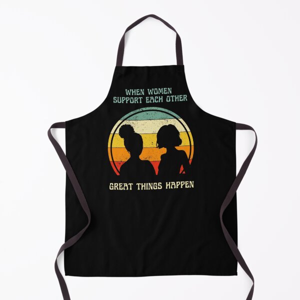 Item preview, when women support each other great things happen - vintage retro design designed and sold by rmpk101.