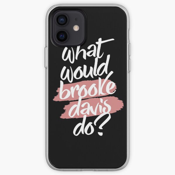 what would brooke davis do? iPhone Soft Case