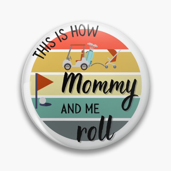 Item preview, This is How Mommy and Me Roll | I Love Golf Baby | Fun Kids Golf designed and sold by DevlynnDesigns.