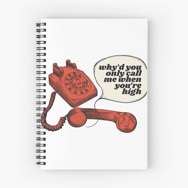 Item preview,  Why’d You Only Call Me When You’re High Sticker Sticker designed and sold by Kristyan489.