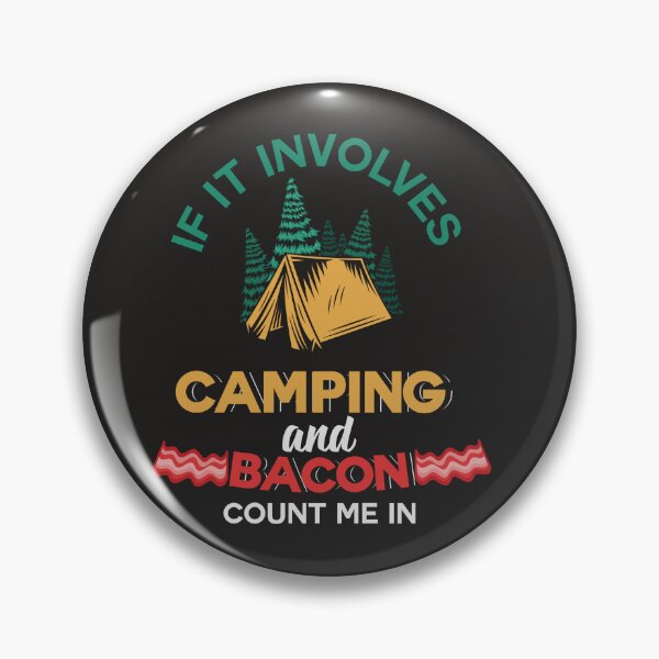 Item preview, If it involves Camping and Bacon designed and sold by LGMmugsdesign.