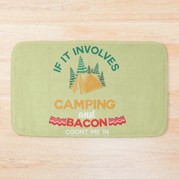 Item preview, If it involves Camping and Bacon designed and sold by LGMmugsdesign.