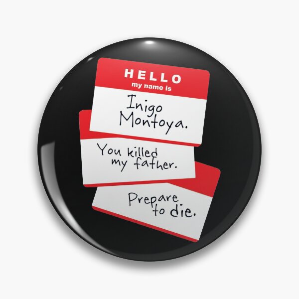 Item preview, hello my name is inigo montoya shirt designed and sold by TimmyMohr.